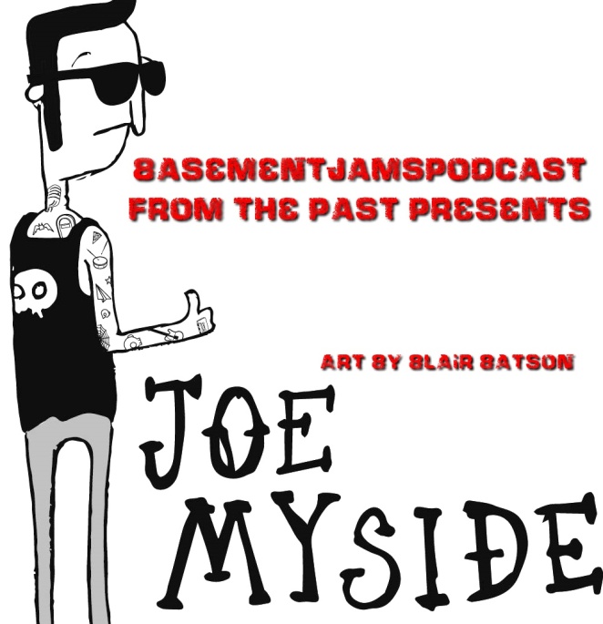 16. Joe Myside  Pod From the Past